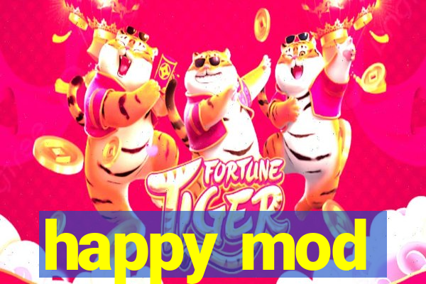 happy mod